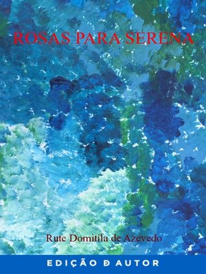 cover image of ROSAS PARA SERENA